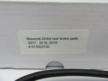 Load image into Gallery viewer, Maserati Ghibli Quattroporte rear brake pads 673005730 2017 - 2024  #1511